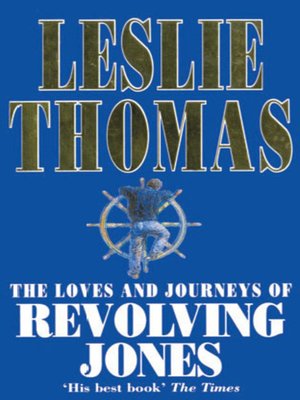 cover image of The Loves and Journeys of Revolving Jones